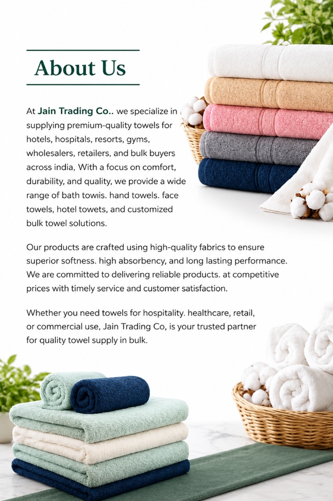 About Jain Trading Co. Premium Towels